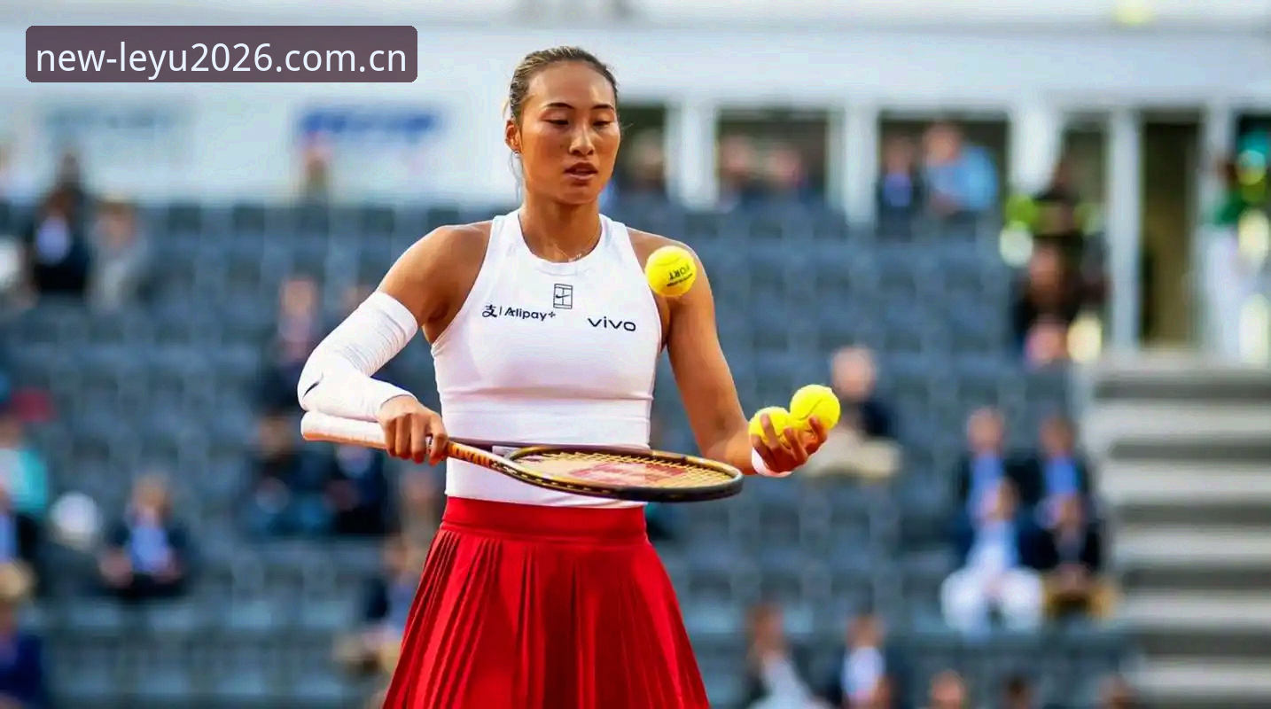 3大看点解析2026法网女单签表：郑钦文保分危机，王欣瑜种子突围，在乐鱼体育平台见证中国金花新篇章